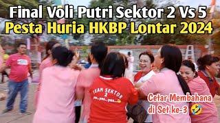 Final Voli Putri  Sektor 2 Vs. 5 • Pesta Huria - Gotilon HKBP Lontar Surabaya (Set ke-3)