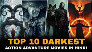 Top 10 Darkest Action Advanture Movies In Hindi | Dark World Movies | Best Advanture movies | 3 |