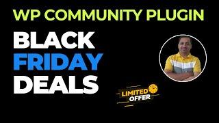 Best Community WordPress Plugin Black Friday Cyber Monday Sale 2024