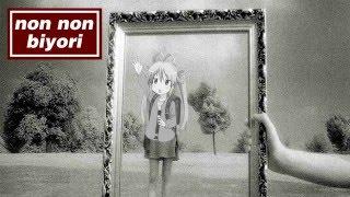 Nyanderwall - Non Non Biyori vs. Oasis