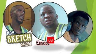 MDM Sketch Show - Episode 03