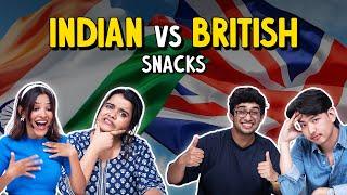 Desi Vs British Snacks: Blindfold Test