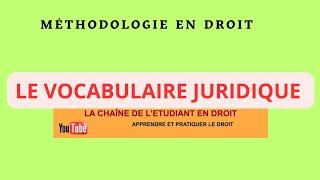 Méthodologie des exercices juridiques_le vocabulaire juridique