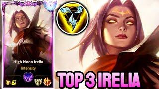 WILD RIFT IRELIA - TOP 3 IRELIA GAMEPLAY - EX CHALLENGER RANKED