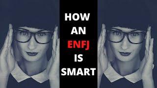 ENFJ personality type :The way they exhibit intelligence [MBTI Capsules #45]