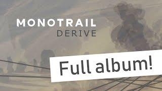 Monotrail – Derive (Full album) – Electro / Post-rock / Experimental – Eurorack, Microbrute