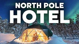 The North Pole's Most Expensive Hotel