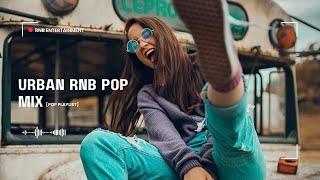 URBAN RNB POP MIX 2024 | pop playlist