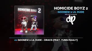 Goonew & Lil Dude - Homicide Boyz 2 (FULL MIXTAPE)