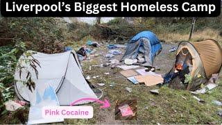 Liverpool’s Biggest Homeless Camp