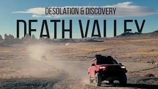 Desolation & Discovery: Death Valley’s Untamed Trails