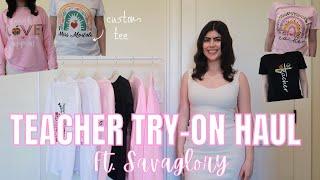 SAVAGLORY TRY-ON HAUL! Teacher Clothing! Graphic Tees + Crewnecks! | Gabriella Mortola