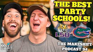 Top 10 PARTY SCHOOLS In The USA!  The Makeshift Podcast 94 