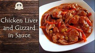 How to Cook Chicken Liver and Gizzard in Sauce