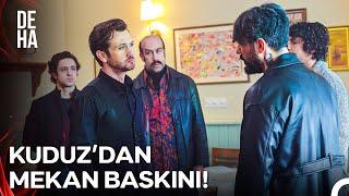 Celal Ben Kardeş, Kuduz Diye De Bilirler!- Deha 17. Bölüm (İLK SAHNE)