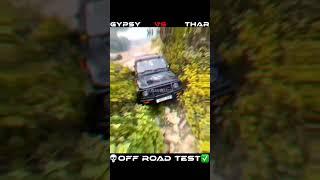 Maruti Suzuki Gypsy vs Mahindra Thar OFF ROAD TEST 