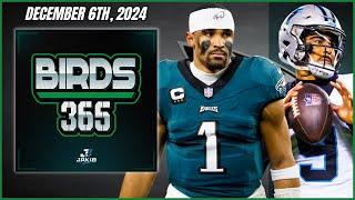 Birds 365: A Philadelphia Eagles Show | Friday December 6th, 2024