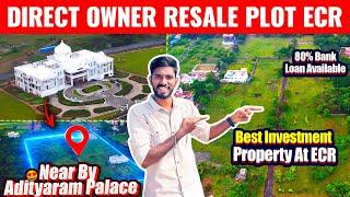 Direct Owner Resale Plots At ECR Near By Adityaram Palace | Sanjaysamy | Vlog #306