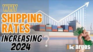 Why Shipping Rate Increasing ? | iKargos Key Factors Explained