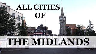 The Midlands - ALL CITIES Guide