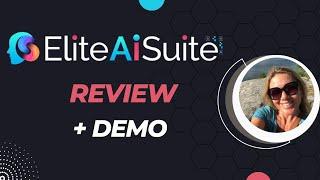 Elite AI Suite Review & Demo + Bonuses