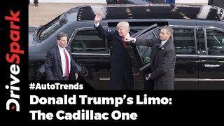 Donald Trump's Car - Cadillac One - DriveSpark