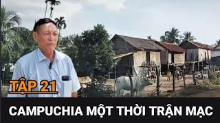 (21) Hạ Gục Những Tên Pốt Khét Tiếng Lì Lợm / Hồi Ức Người Lính Campuchia