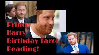 (218) Prince Harry: Birthday Tarot Reading for the Year Ahead