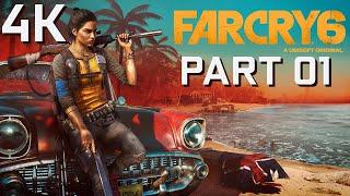 FAR CRY 6 - Part 01 - Game Movie Gameplay Walkthrough Full Game [4K Ultra]