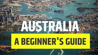 A Beginner's Guide to Australia | Australian Basics | Australian Traveller's  Guide