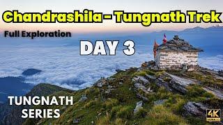 Why You Should Trek To Chandrashila & Tungnath! DAY 3 | Full Vlog