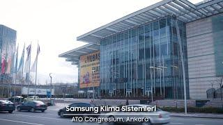 Samsung Klima Sistemleri  |  ATO Congresium