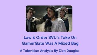 Screenverse: Law & Order SVU's Take On GamerGate Was A Miixed Bag