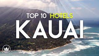 The Top 10 BEST Hotels on Kauai, Hawaii (2024) - Best Luxury Places To Stay