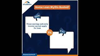 Shubham Housing Home Loan Myths Busted