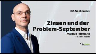 Zinsen und der Problem-September!