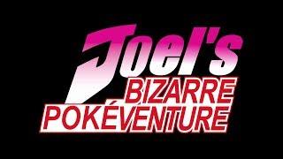 [Vinesauce] Joel's Bizarre Pokéventure Release Trailer