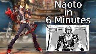 Naoto in 6 Minutes (BBCF Character Overview)