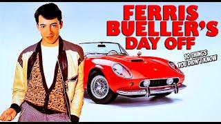 10 Things You Didn't Know About Ferris Bueller