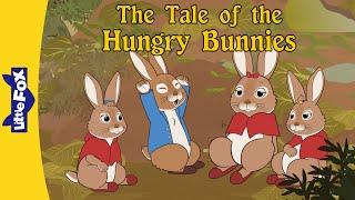 The Tale of Hungry Bunnies Full Story | Peter Rabbit and His Sisters | Bedtime Stories | Little Fox