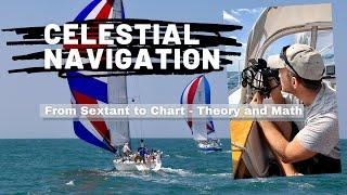 Sextant to Line of Position - A Complete Sight Reduction from an Offshore Sailing Race