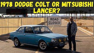 1978 Dodge Colt or Mitsubishi Lancer?