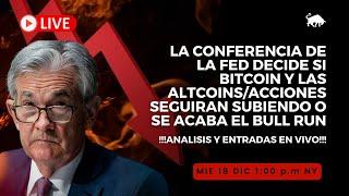 ESPECIAL CONFERENCIA DE LA FED: ¿SUBIRÁN BITCOIN Y ALTCOINS EN 2025 O POWELL CAUSARÁ DESPLOME? 