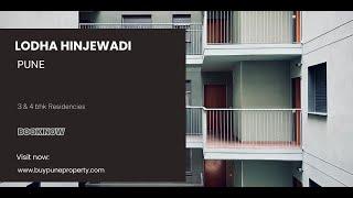 Lodha Hinjewadi Pune : Apartments Like Resorts