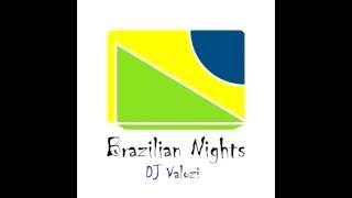 DJ Valozi - Brazilian Nights - Drum and Bass mix