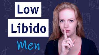 6 Most Common Causes Of Low Libido In Men 