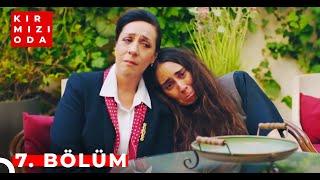 Kırmızı Oda | 7. Bölüm | "OMUZ OMUZA"