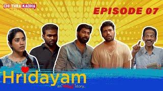 HRIDAYAM | Episode 07 | പുലിമരം ഉമ്മച്ചൻ | Malayalam Webseries | Chithrakadha Originals