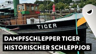 Historischer Schleppjob mit Dampfschlepper TIGER ️ Überführung von Schlepper FRITZ zum Hansahafen