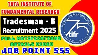 Tifr New Recruitment Tradesman B( ITI) 2025 . Full video with notifications@jobpoint555